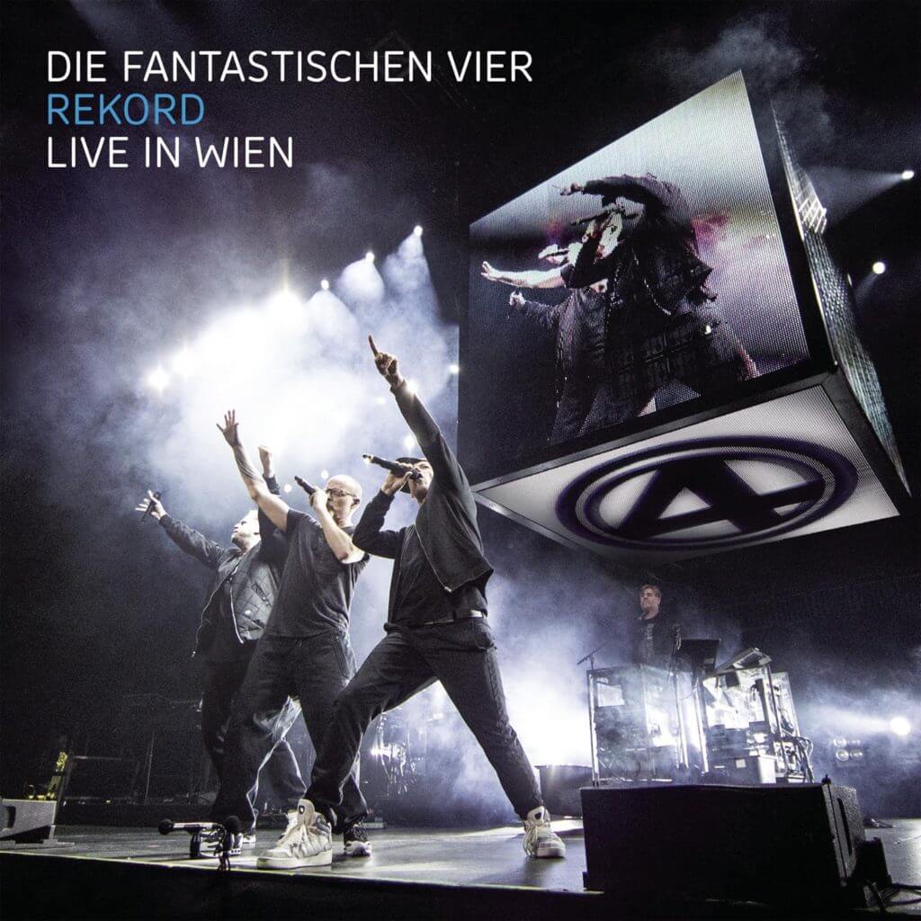 Cover: Die Fantastischen Vier - Rekord (Live in Wien)