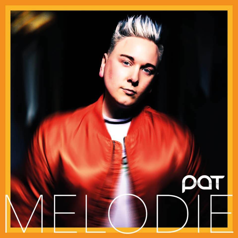 Pat Melodie Cover: Pat Melodie